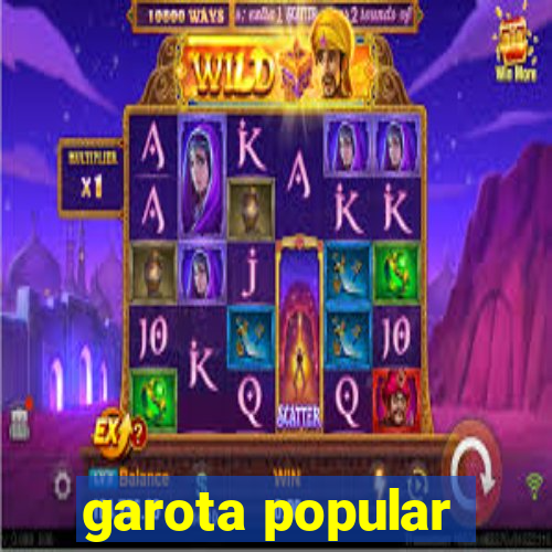 garota popular